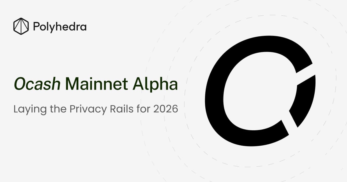 Ocash Mainnet Alpha: Laying the Privacy Rails for 2026